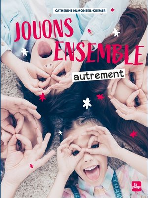 cover image of Jouons ensemble autrement NED